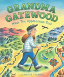 Grandma Gatewood Hikes the Appalachian Trail cover
