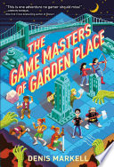 The Game Masters of Garden Place cover
