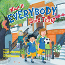 What If Everybody Said That? cover
