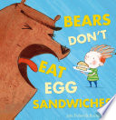Bears Don't Eat Egg Sandwiches cover