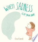 When Sadness Is at Your Door cover