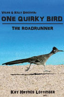 Velma & Kelly Discover: One Quirky Bird: The Roadrunner cover