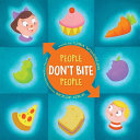 People Don't Bite People cover