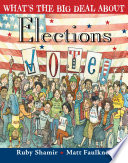 What's the Big Deal About Elections cover