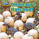 Dinosaurs Hatched! cover