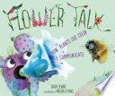 Flower Talk: How Plants Use Color to Communicate cover