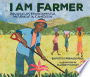 I Am Farmer: Growing an Environmental Movement in Cameroon cover