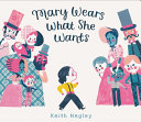 Mary Wears What She Wants cover