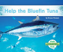 Help the Bluefin Tuna cover