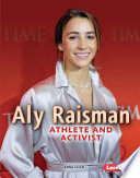 Aly Raisman: Athlete and Activist cover