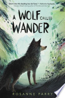 A Wolf Called Wander cover