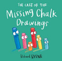 The Case of the Missing Chalk Drawings cover