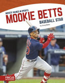 Mookie Betts: Baseball Star cover