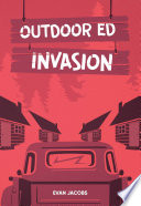 Outdoor Ed Invasion cover