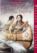 Trouble at Fort La Pointe cover