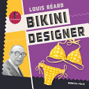 Louis Réard: Bikini Designer cover