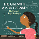 The Girl with a Mind for Math: The Story of Raye Montague cover