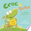 Croc & Turtle! cover