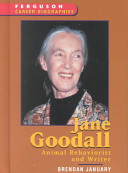 Jane Goodall: Animal Behaviorist and Writer cover