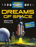 Dreams of Space: Before Apollo cover