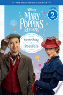 Mary Poppins Returns: Everything is Possible cover