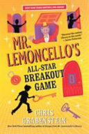 Mr. Lemoncello's All-Star Breakout Game cover