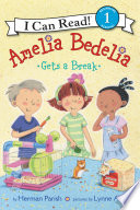 Amelia Bedelia Gets a Break cover
