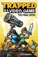 Trapped in a Video Game: The Final Boss cover