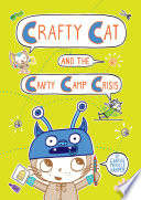 Crafty Cat and the Crafty Camp Crisis cover