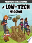 A Low-Tech Mission: A 4D Book cover