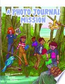 A Photo Journal Mission: A 4D Book cover