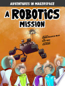 A Robotics Mission: A 4D Book cover