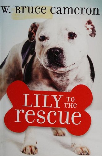 Lily to the Rescue (2018 copyright) cover