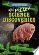 More Freaky Science Discoveries cover