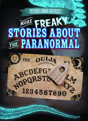 More Freaky Stories About the Paranormal cover