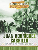 Juan Rodríguez Cabrillo: Explorer of the American West Coast cover