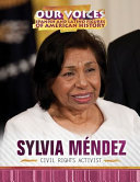 Sylvia Mendez: Civil Rights Activist cover