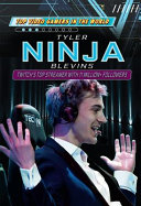 Tyler Ninja Blevins: Twitch’s Top Streamer With 11 Million+ Followers cover