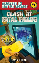 Clash at Fatal Fields cover