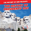The History of Presidents' Day cover
