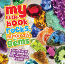 My Little Book of Rocks, Minerals, and Gems cover