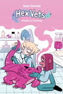 Hex Vet: Witches in Training cover