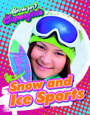 Snow and Ice Sports cover