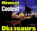 The Newest and Coolest Dinosaurs cover