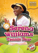 Serena Williams: Tennis Star cover