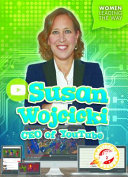Susan Wojcicki: CEO of YouTube cover