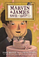 Marvin & James Save the Day (and Elaine Helps!) cover