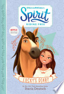 Spirit Riding Free: Lucky's Diary cover