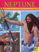 Neptune: God of the Sea and Earthquakes (Gods and Goddesses of Ancient Rome) cover