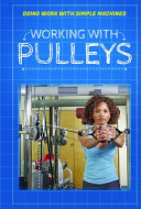Working with Pulleys cover